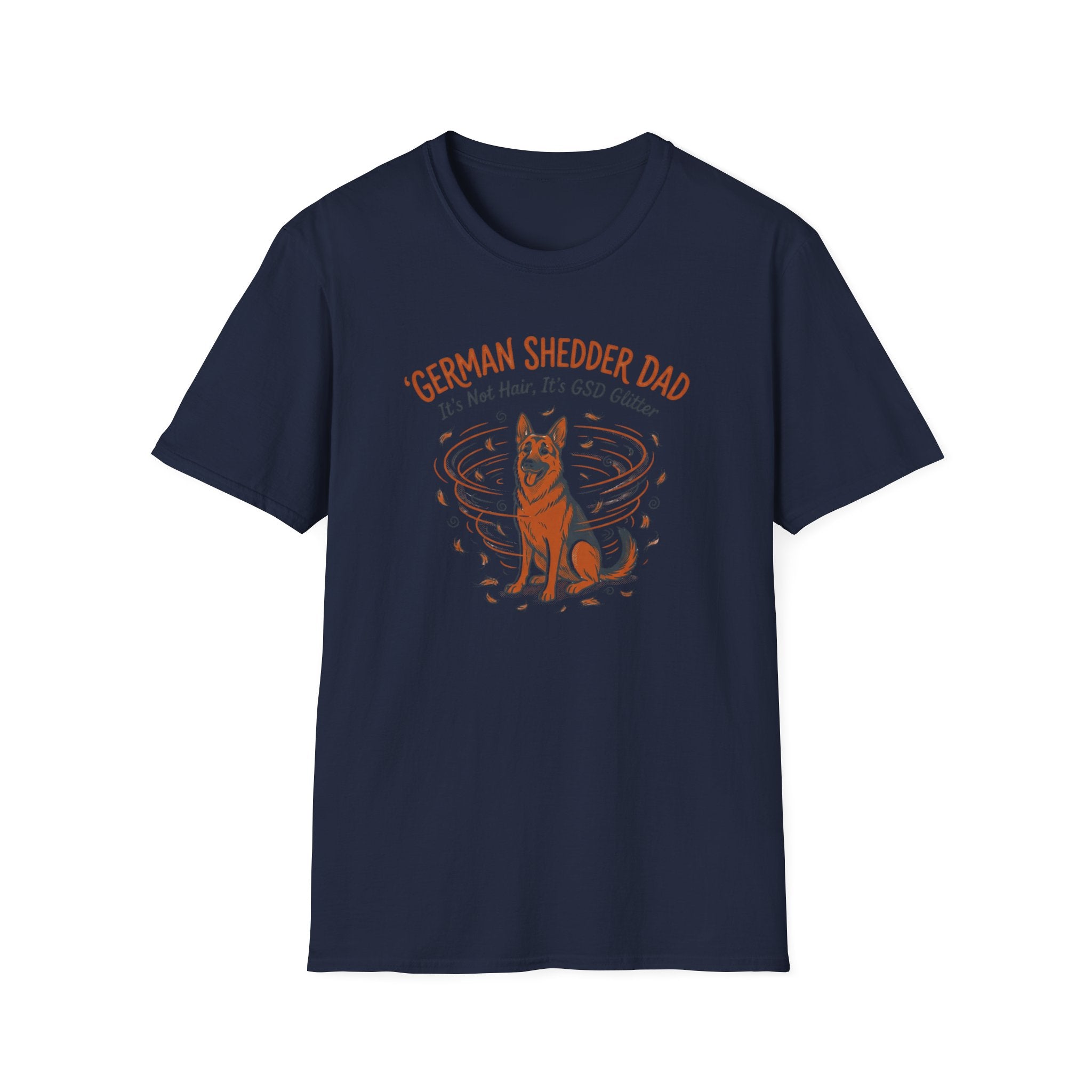 German Shedder Dad T-Shirt – Funny German Shepherd Dad Shirt ("It’s Not Hair, It’s Glitter")