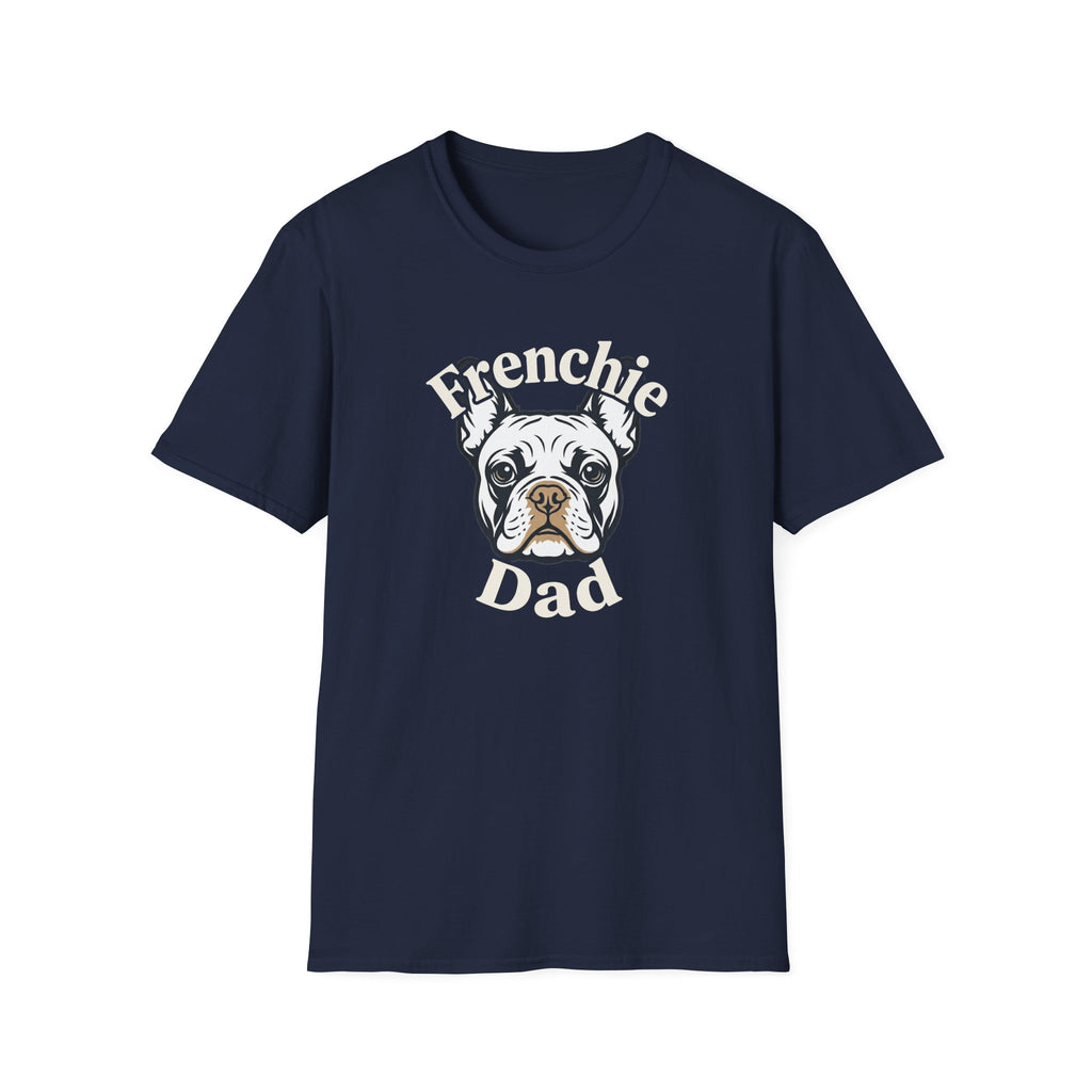 Graphic T‑Shirt French Bulldog —  Frenchie Dog Dad Tee