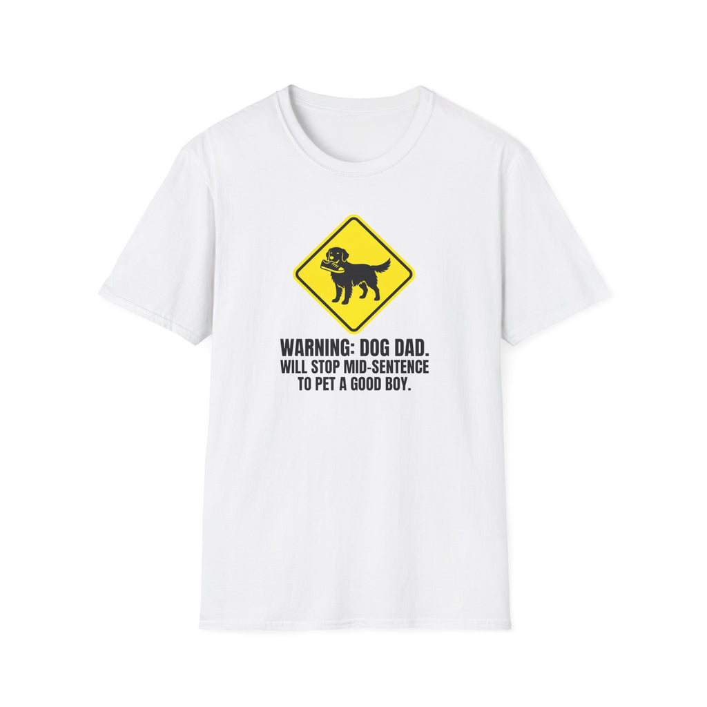 Golden Retriever Dad T-Shirt — Warning, I'll Stop Mid-Sentence to Pet a Good Boy