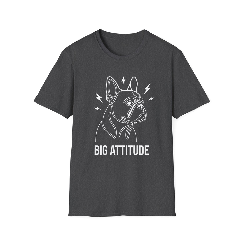 Big Attitude French Bulldog T-Shirt