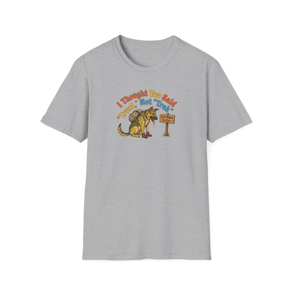 German Shepherd T‑Shirt – "I Thought You Said Treat, Not Trek" Vintage-style German Shepherd Tee