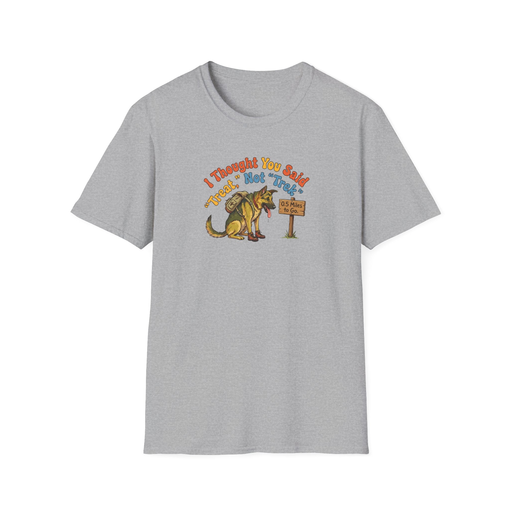 German Shepherd T‑Shirt – "I Thought You Said Treat, Not Trek" Vintage-style German Shepherd Tee