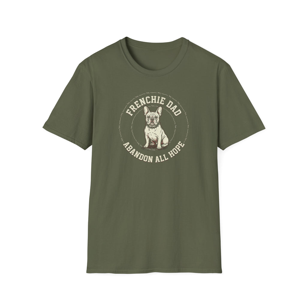 Frenchie Dad T-Shirt — “Abandon All Hope” Vintage Bulldog Tee