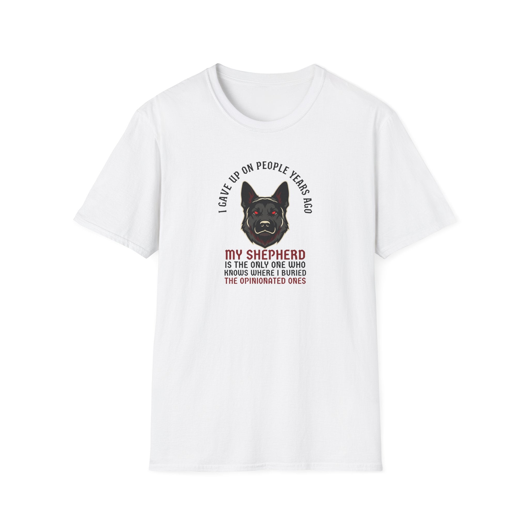 German Shepherd Graphic T-Shirt - I Gave Up on People Years Ago Relaxed Dog Lover Tee
