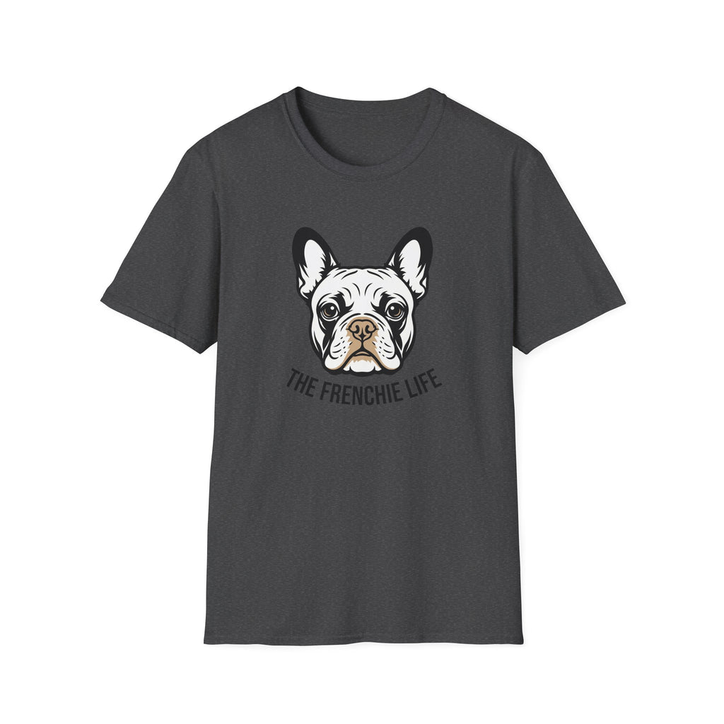 French Bulldog T-Shirt — "The Frenchie Life" Cute Dog Graphic Tee