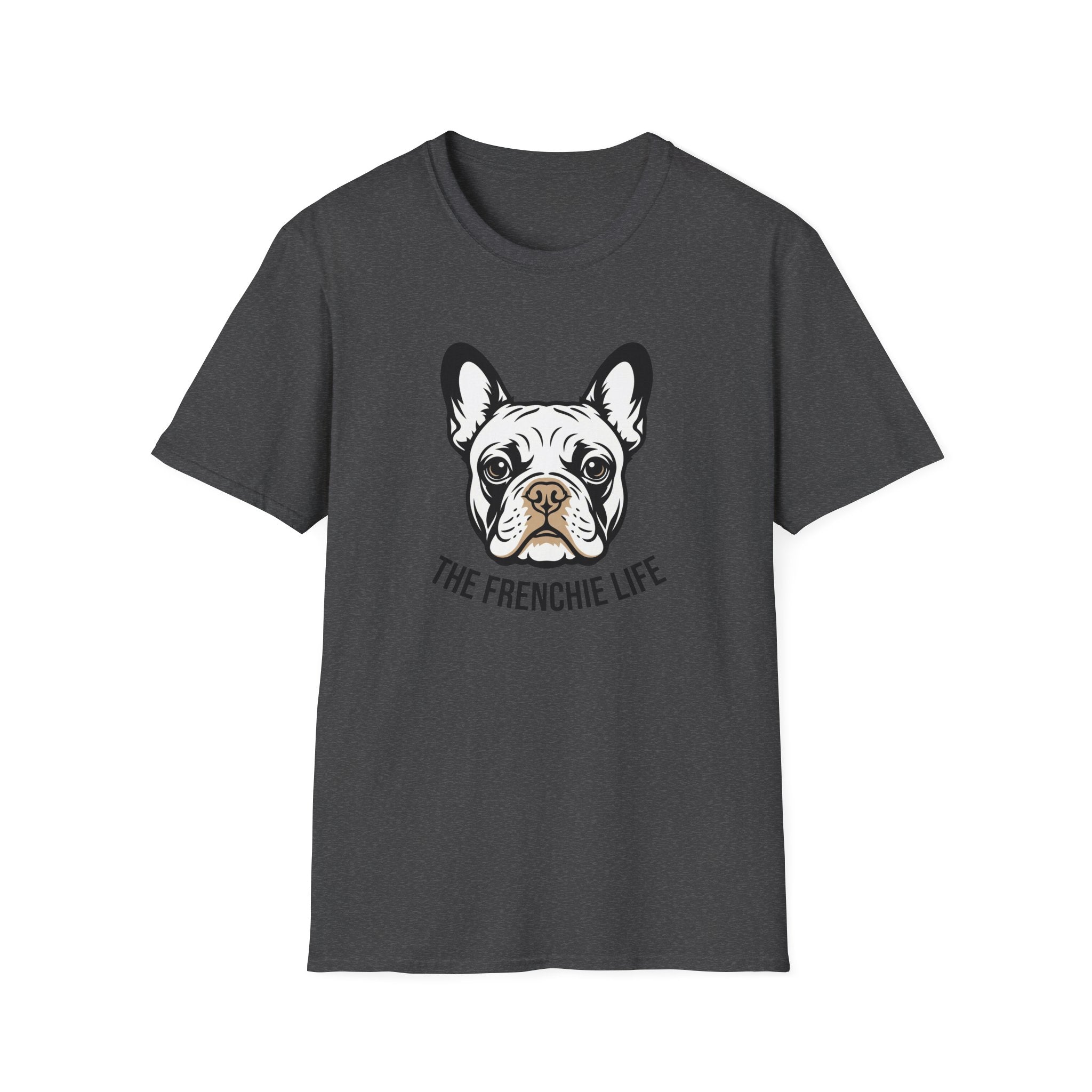 French Bulldog T-Shirt — "The Frenchie Life" Cute Dog Graphic Tee