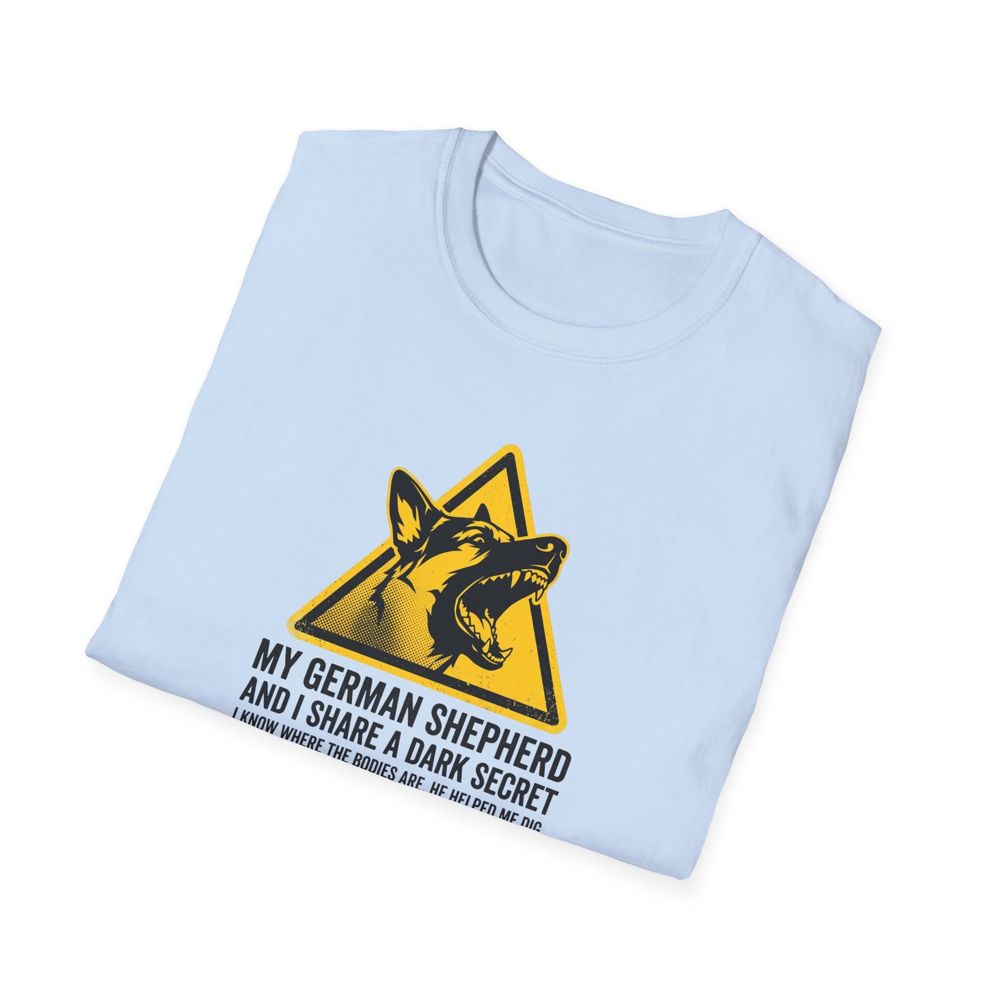 German Shepherd Dog T-Shirt — “My German Shepherd and I Share a Dark Secret” Graphic Tee