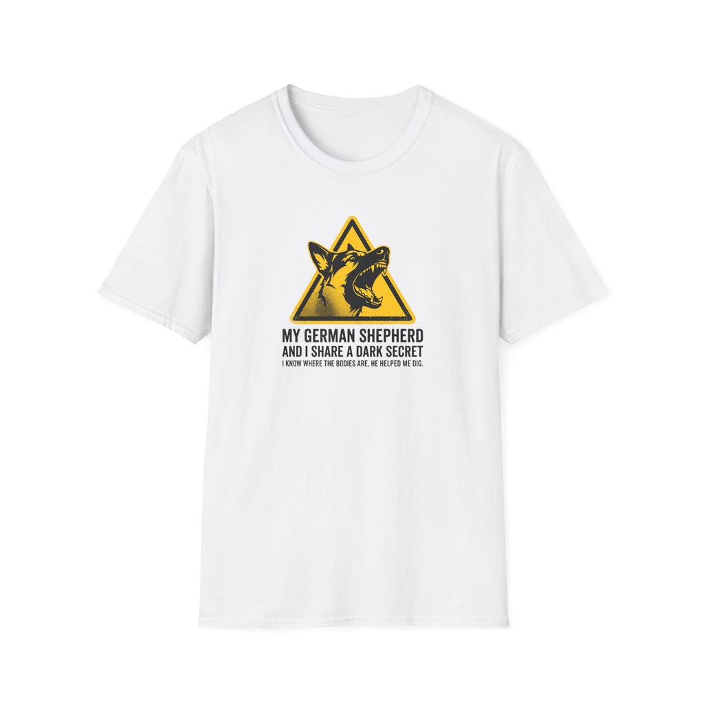 German Shepherd Dog T-Shirt — “My German Shepherd and I Share a Dark Secret” Graphic Tee