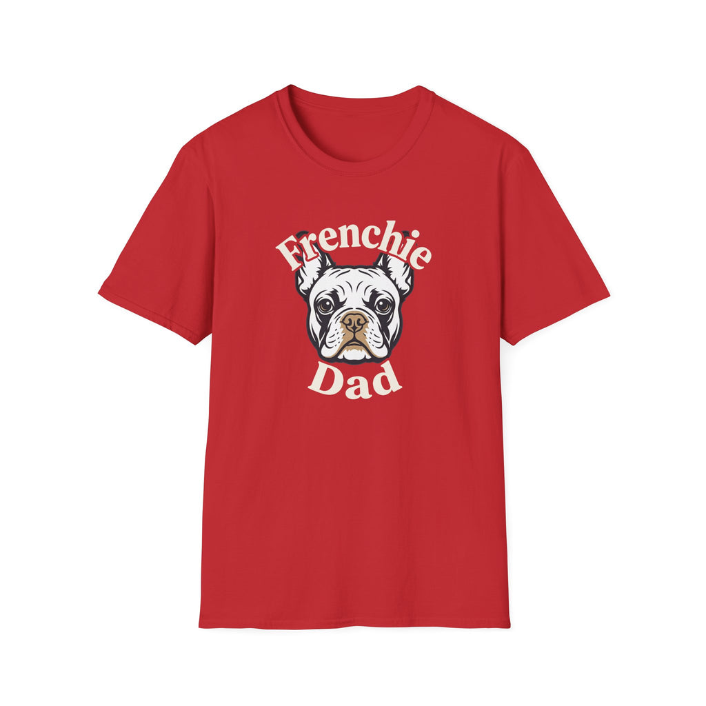 Graphic T‑Shirt French Bulldog —  Frenchie Dog Dad Tee