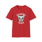 Graphic T‑Shirt French Bulldog —  Frenchie Dog Dad Tee