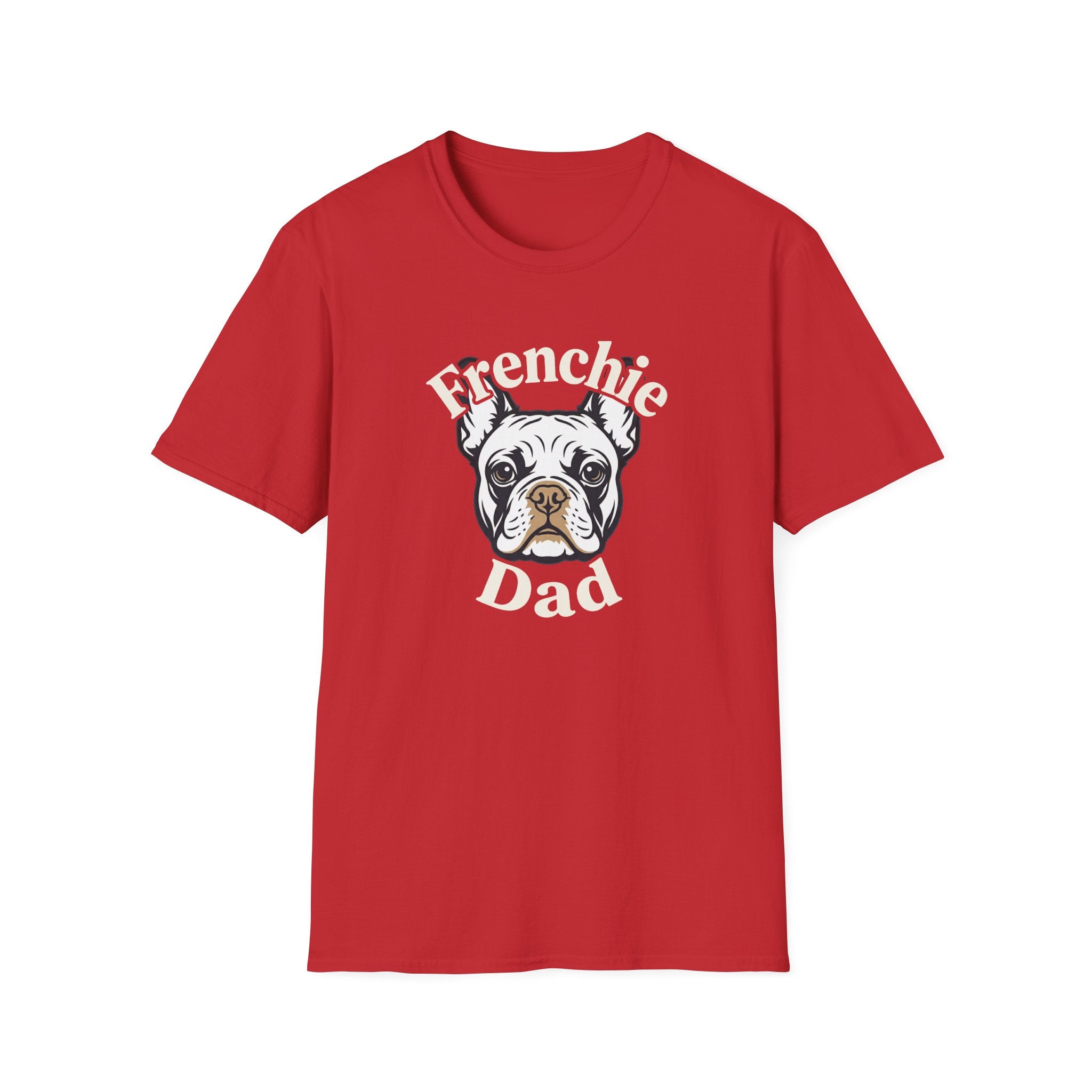 Graphic T‑Shirt French Bulldog —  Frenchie Dog Dad Tee
