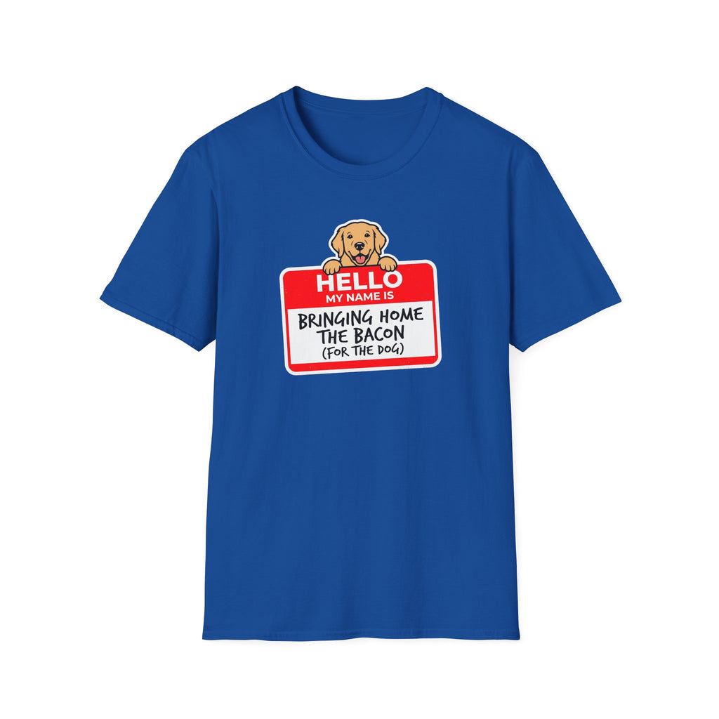 Golden Retriever Dad T-Shirt — My Name is Bringing Home The Bacon for The Dog