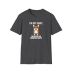 Corgi Funny T-Shirt — “I’m Not Short, I’m Edited for Mountain Ratio” Cute Dog Graphic Tee