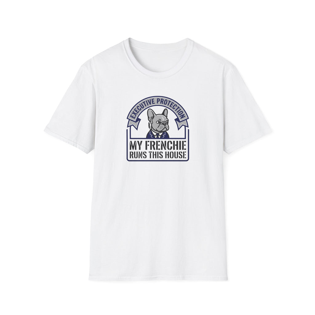 My Frenchie Runs This House T-Shirt — French Bulldog Owner Tee