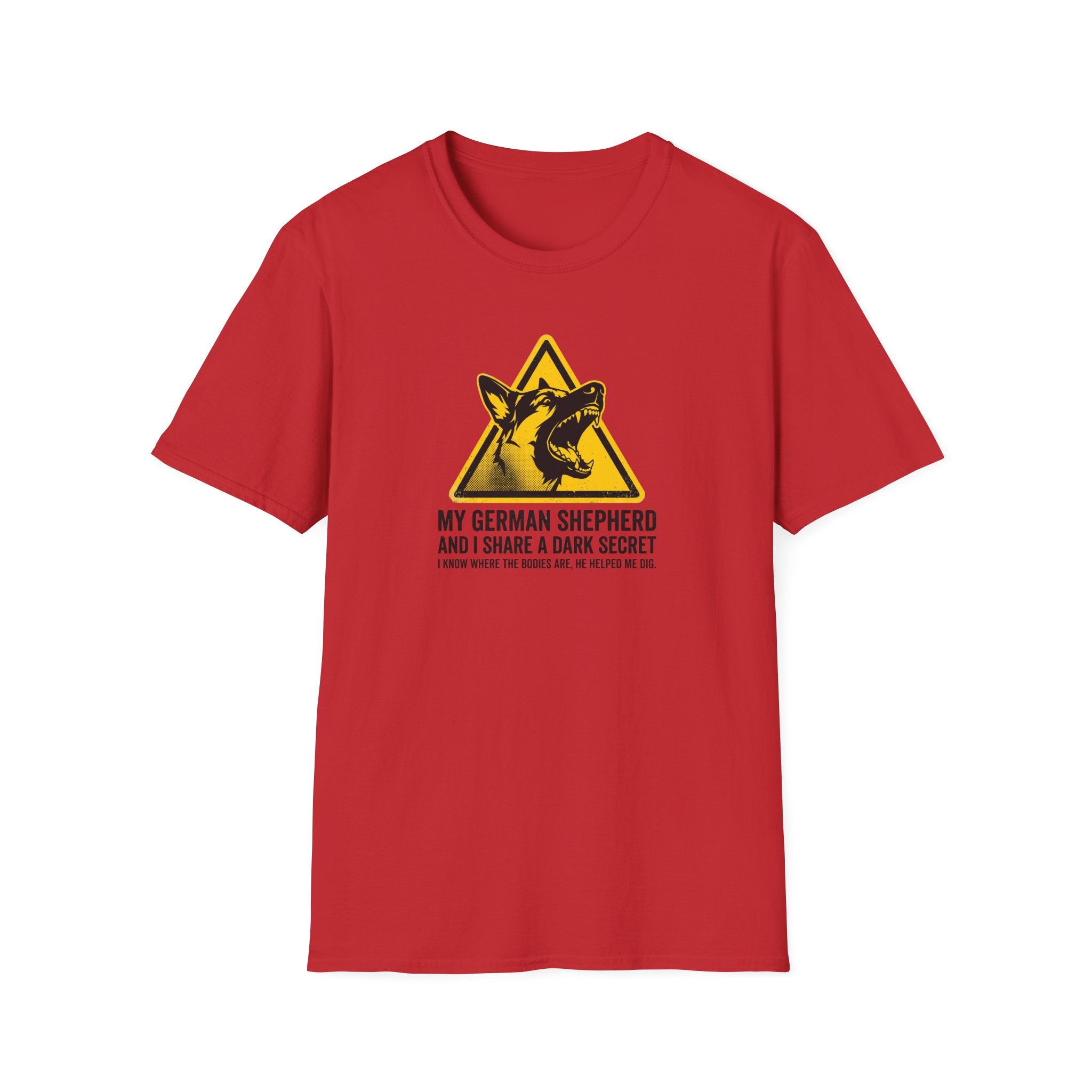 German Shepherd Dog T-Shirt — “My German Shepherd and I Share a Dark Secret” Graphic Tee