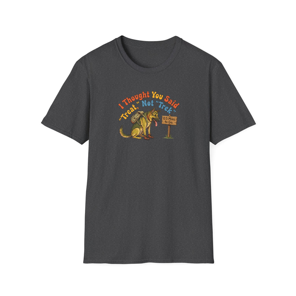 German Shepherd T‑Shirt – "I Thought You Said Treat, Not Trek" Vintage-style German Shepherd Tee