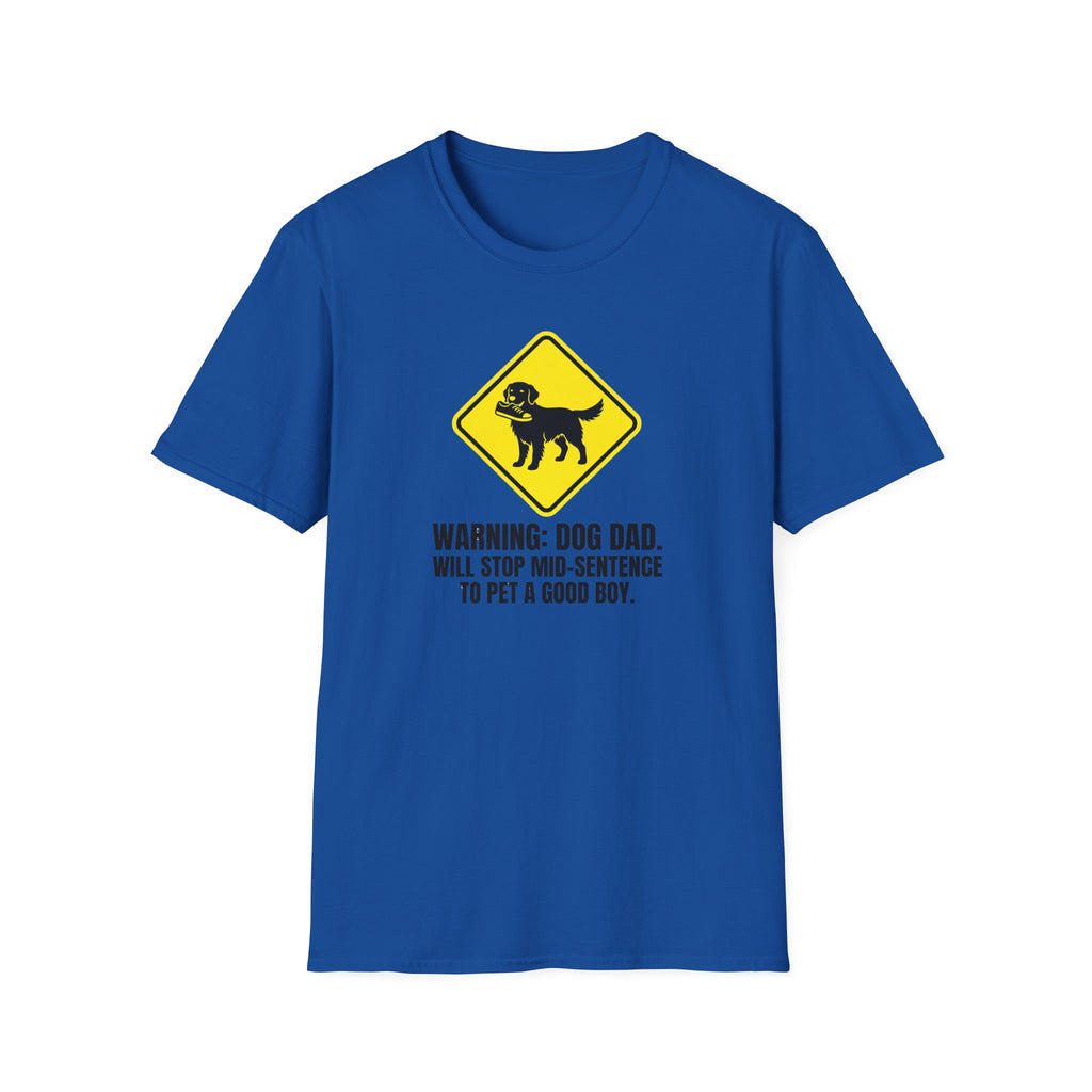 Golden Retriever Dad T-Shirt — Warning, I'll Stop Mid-Sentence to Pet a Good Boy