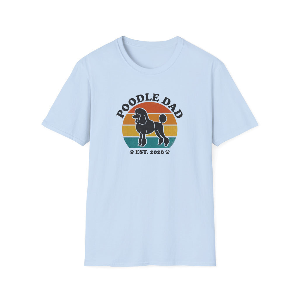 Poodle Dad T-Shirt – Retro Sunset Poodle Dad Est. 2026 Tee