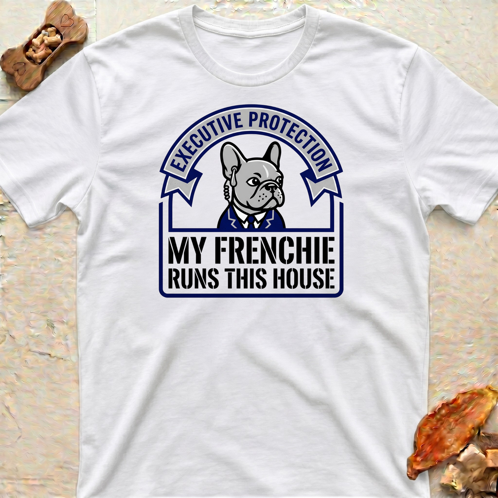 My Frenchie Runs This House T-Shirt