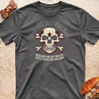 Messing With My Rottweiler T-Shirt