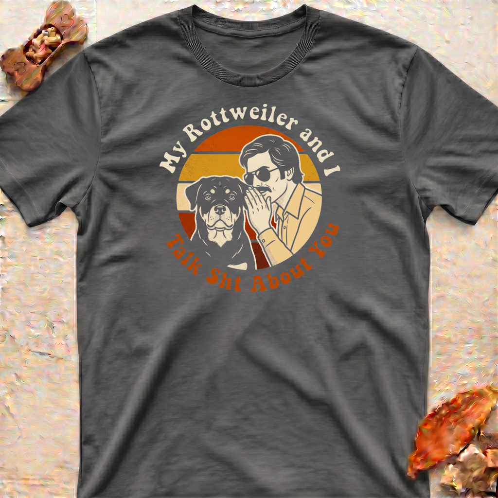 My Rottweiler and I T-Shirt