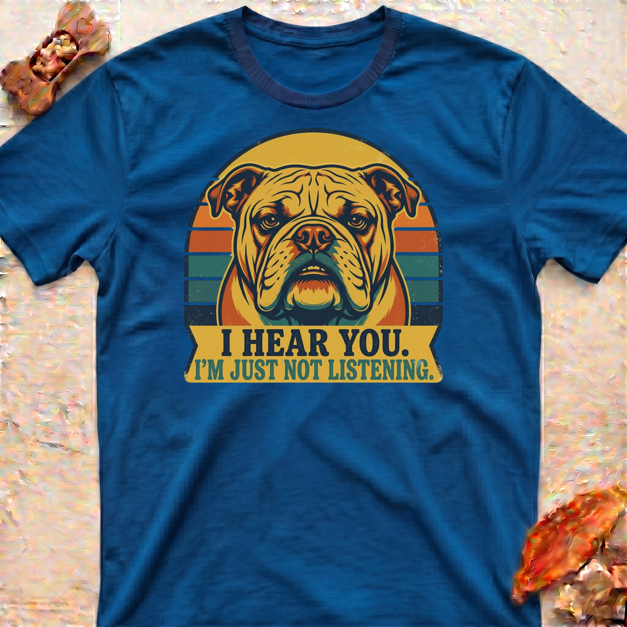 Bulldog Not Listening T-Shirt