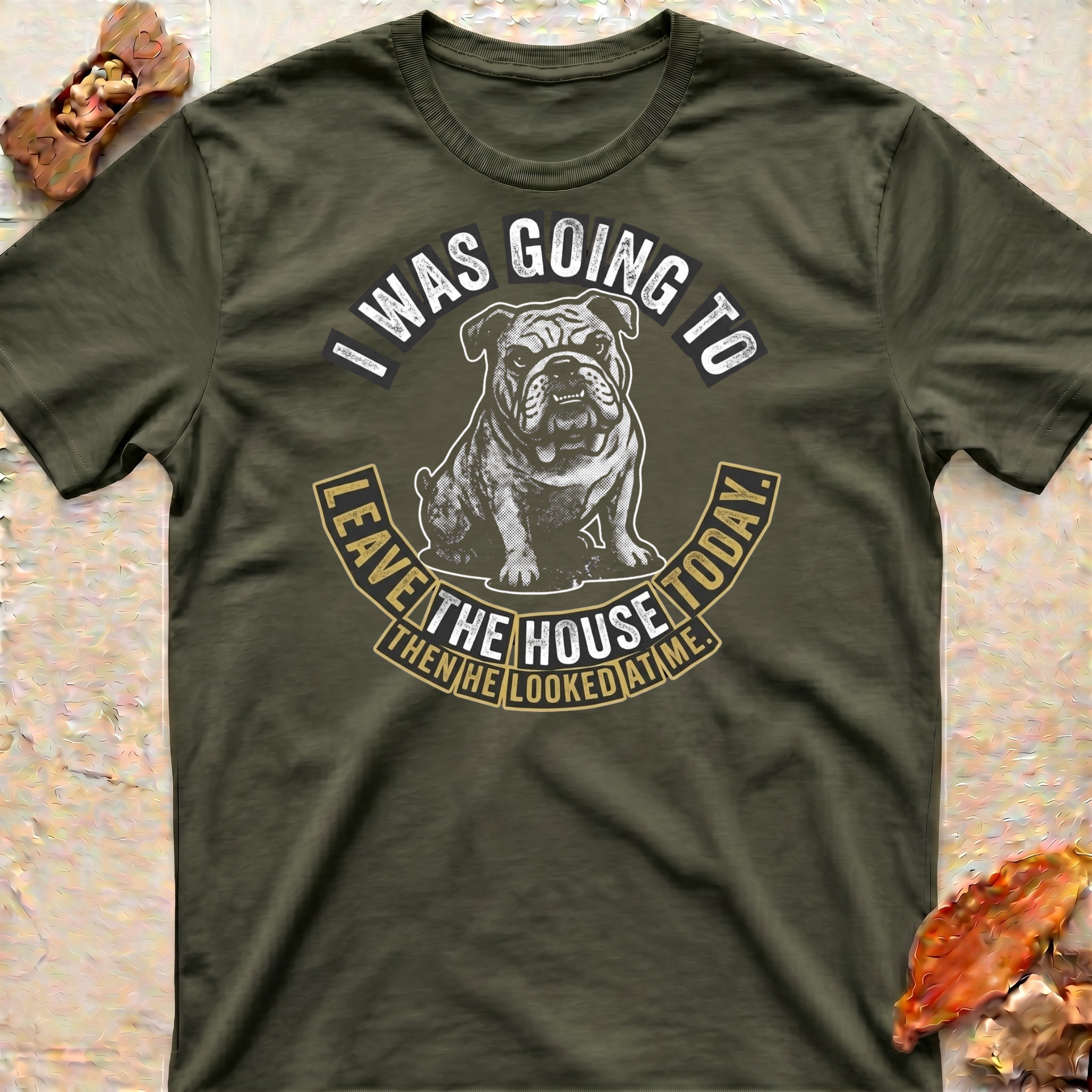 Stay at Home Bulldog T-Shirt