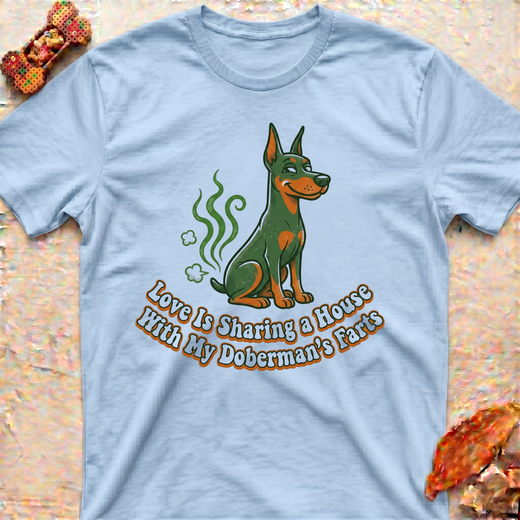 Love and Fart Doberman T-Shirt