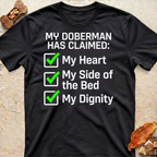 Doberman Claimed my Heart T-Shirt