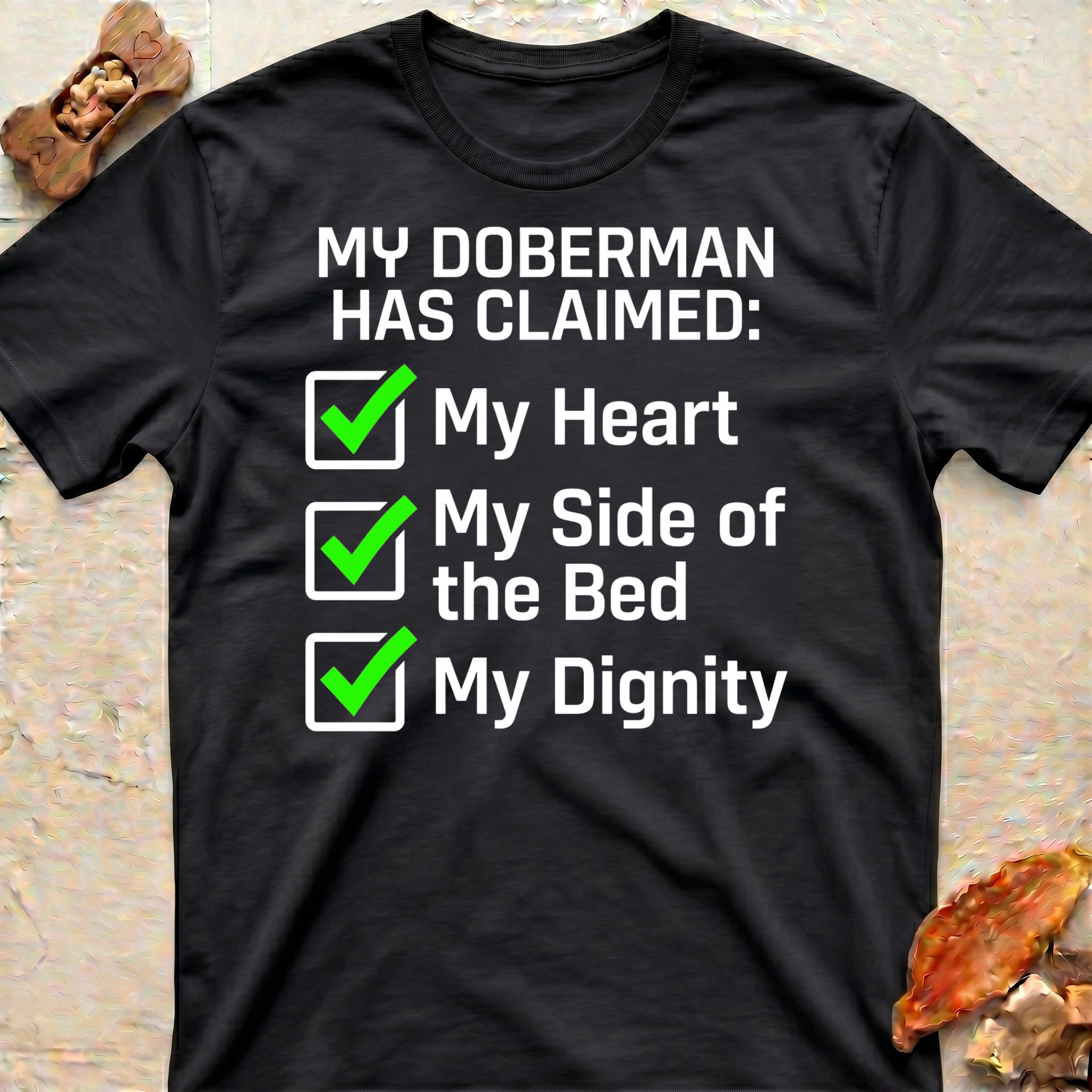 Doberman Claimed my Heart T-Shirt