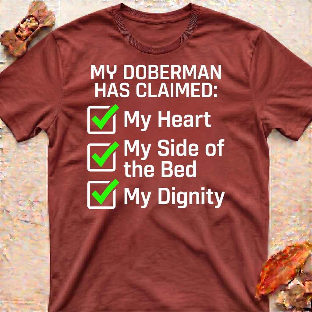 Doberman Claimed my Heart T-Shirt