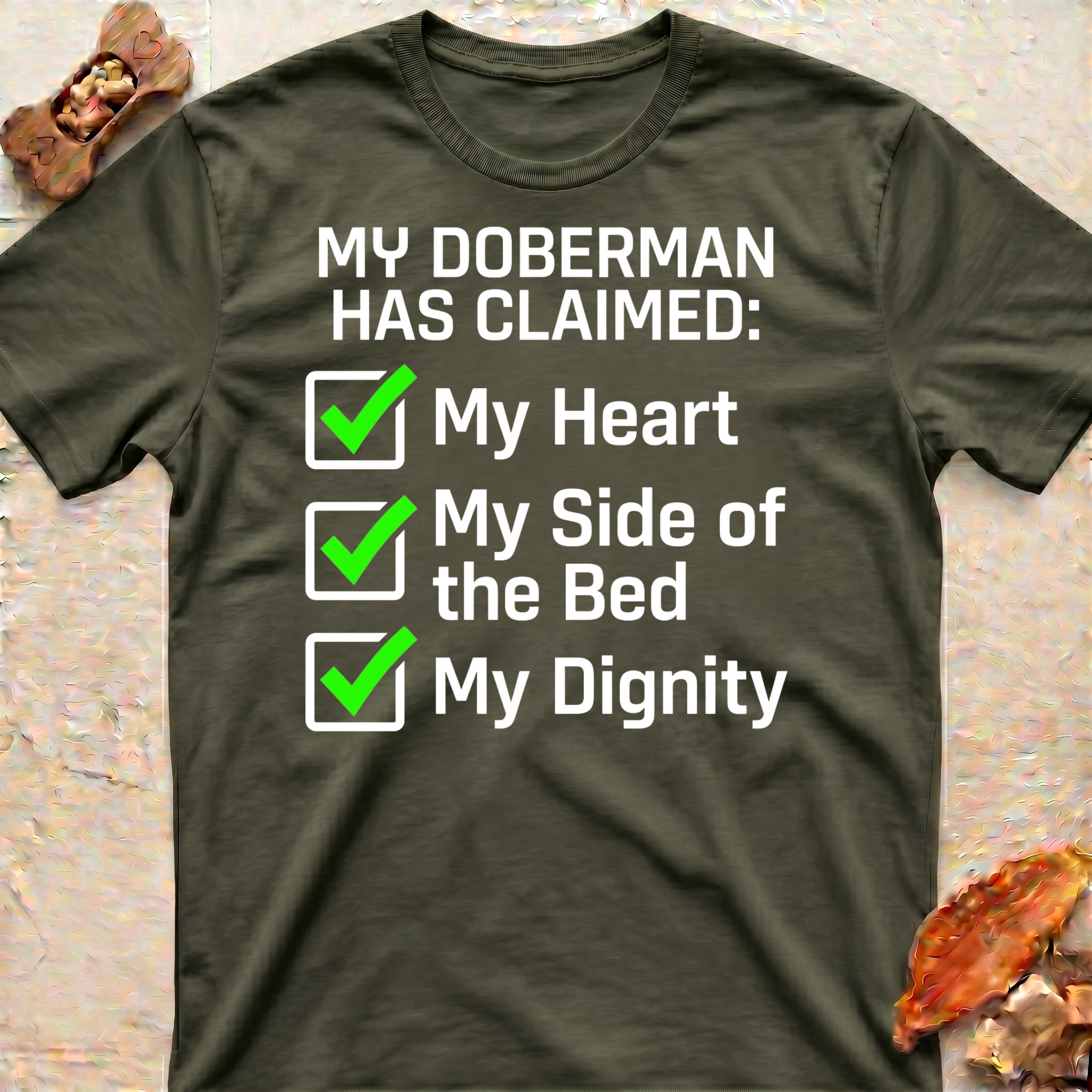 Doberman Claimed my Heart T-Shirt