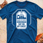 Doberman Sat on My Chest T-Shirt