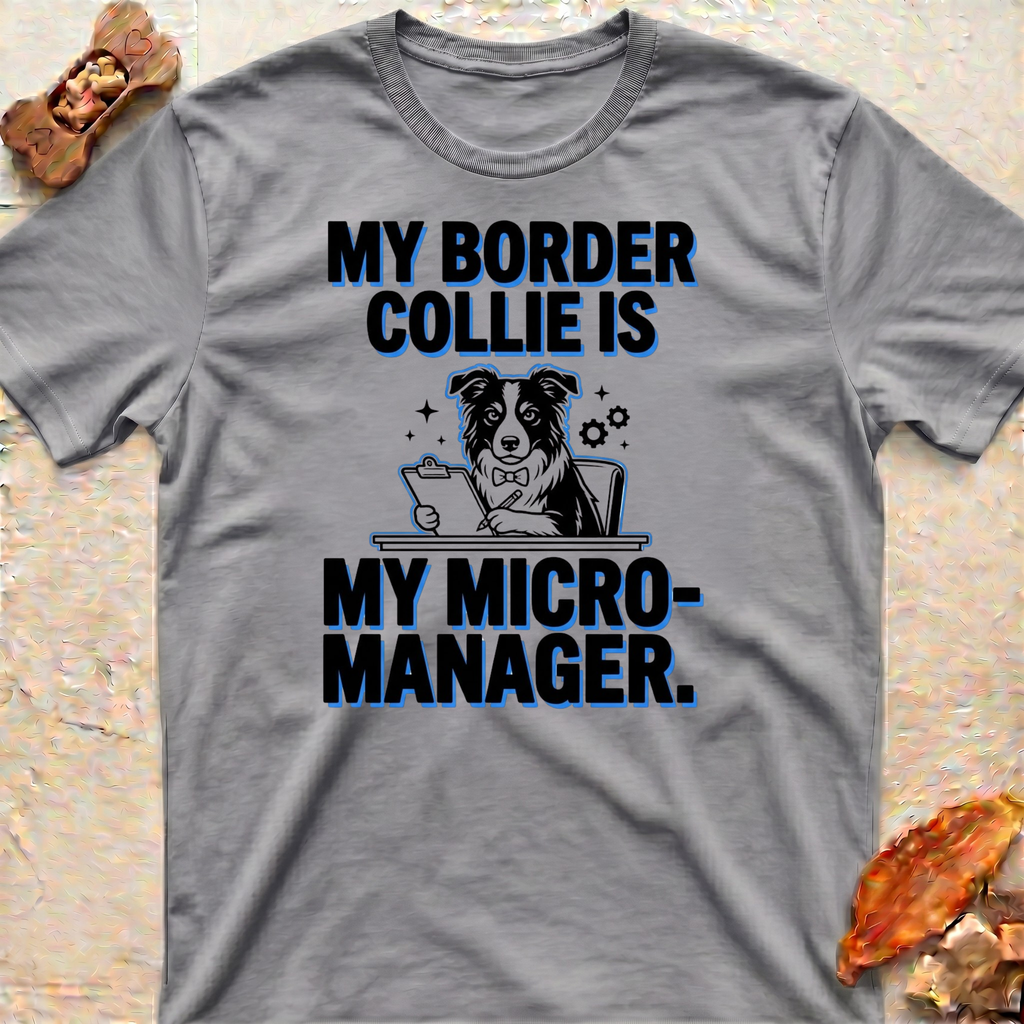 Bossy Border Collie T-Shirt