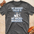 Bossy Border Collie T-Shirt