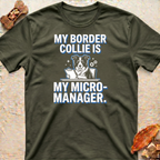 Bossy Border Collie T-Shirt
