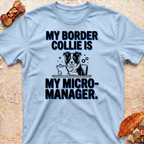 Bossy Border Collie T-Shirt