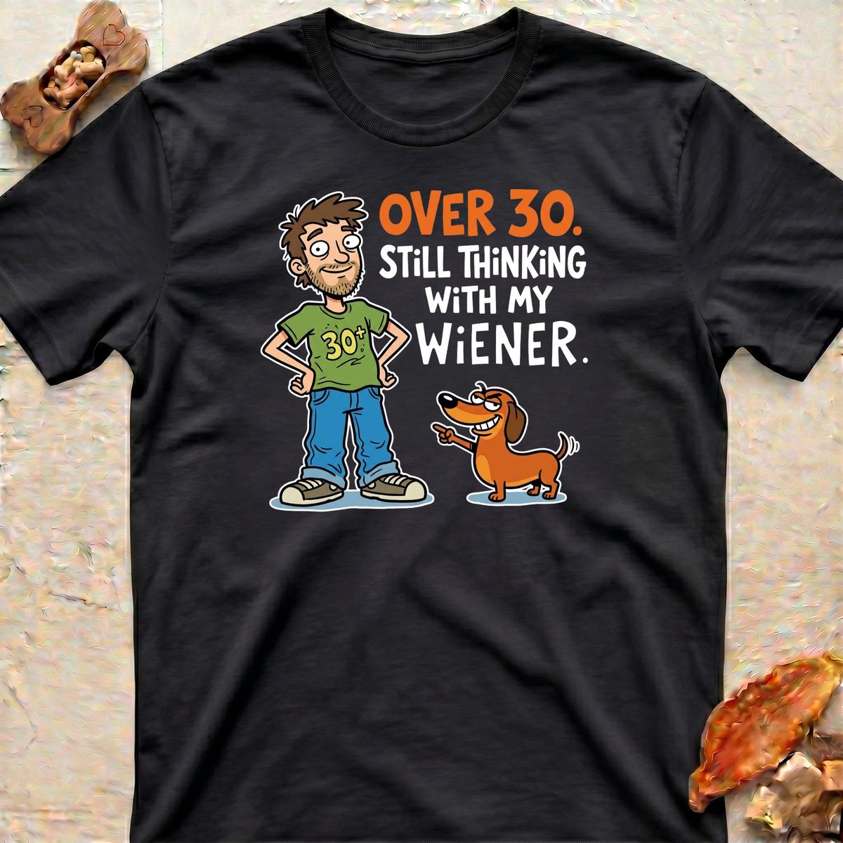 Thinking With my Wiener T-Shirt