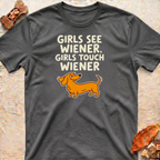 Girls See Wiener T-Shirt