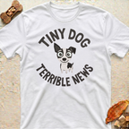 Tiny Dog T-Shirt