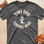 Tiny Dog T-Shirt