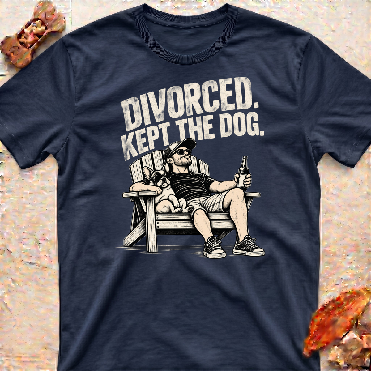 Divorced Frenchie T-Shirt