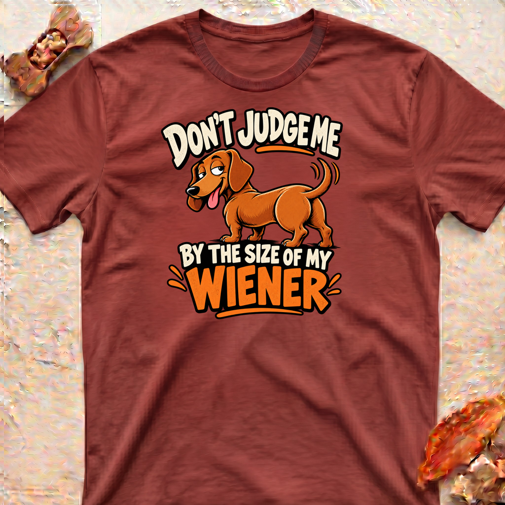 Wiener Size T-Shirt