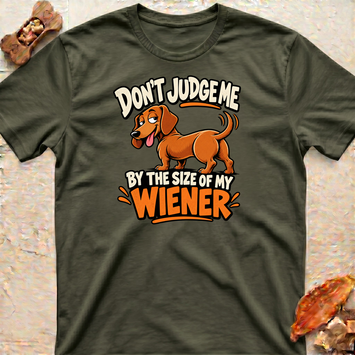 Wiener Size T-Shirt