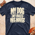 Dog Rules T-Shirt