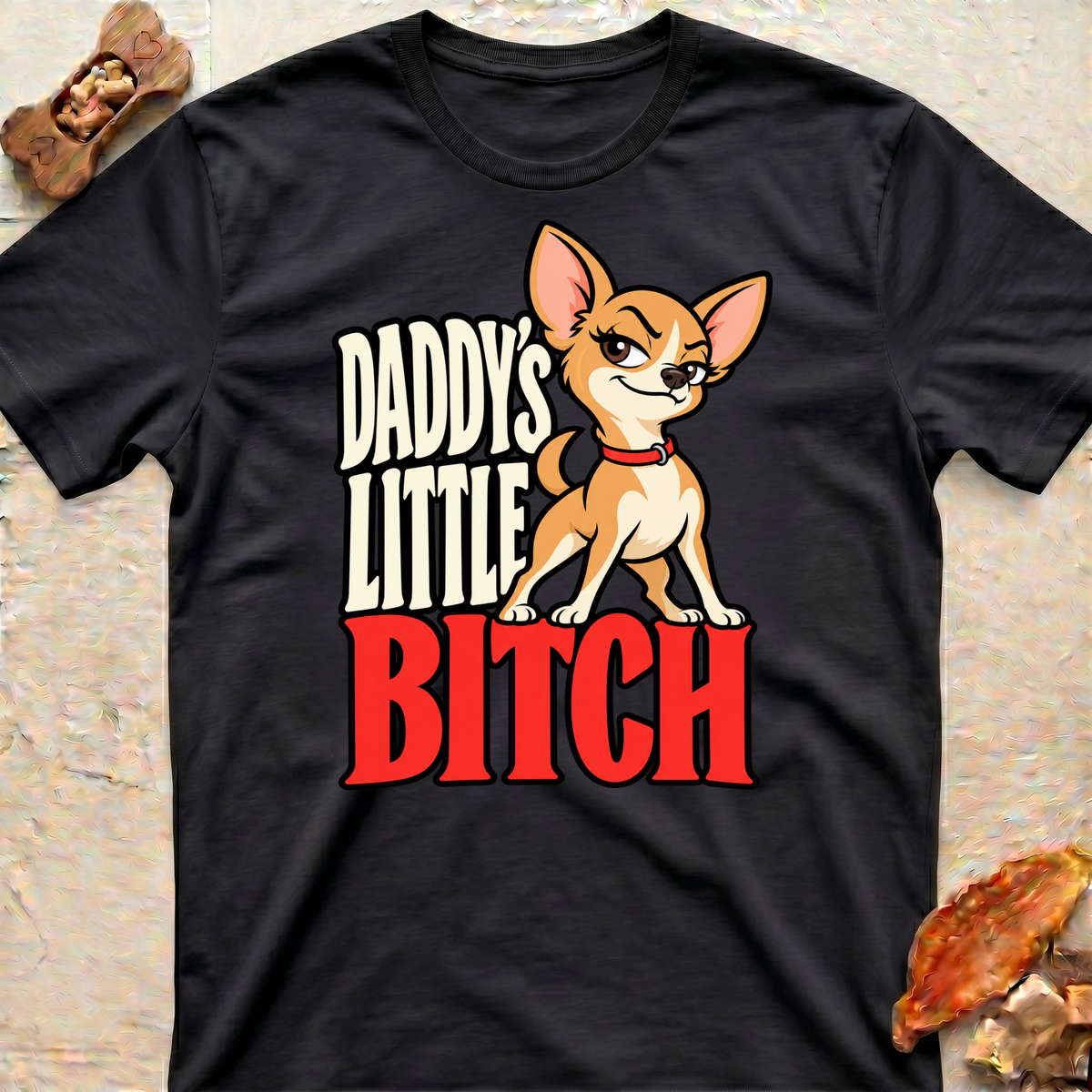 Chihuahua Bitch T-Shirt