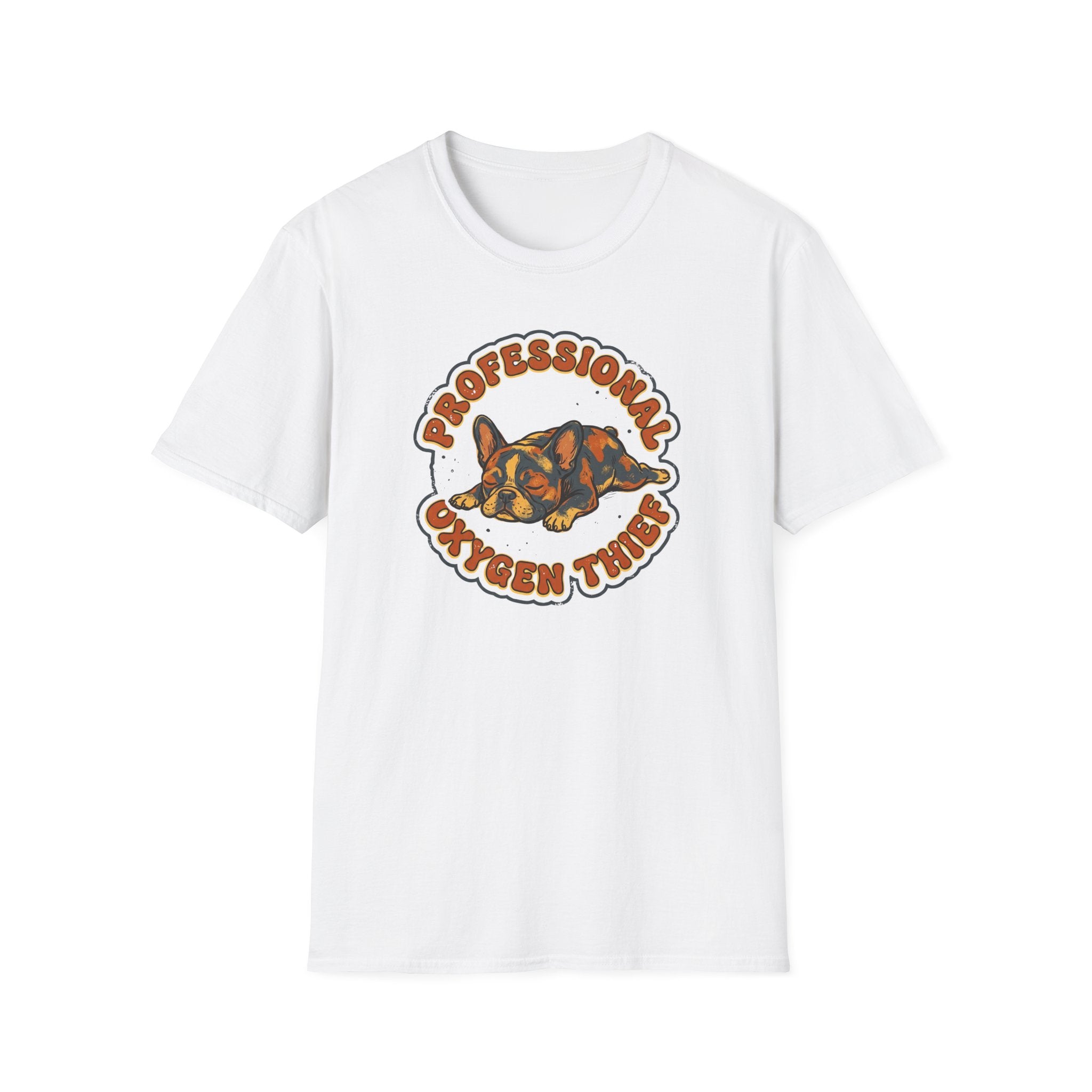 Funny French Bulldog T-Shirt — Professional Oxygen Thief