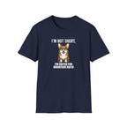 Corgi Funny T-Shirt — “I’m Not Short, I’m Edited for Mountain Ratio” Cute Dog Graphic Tee