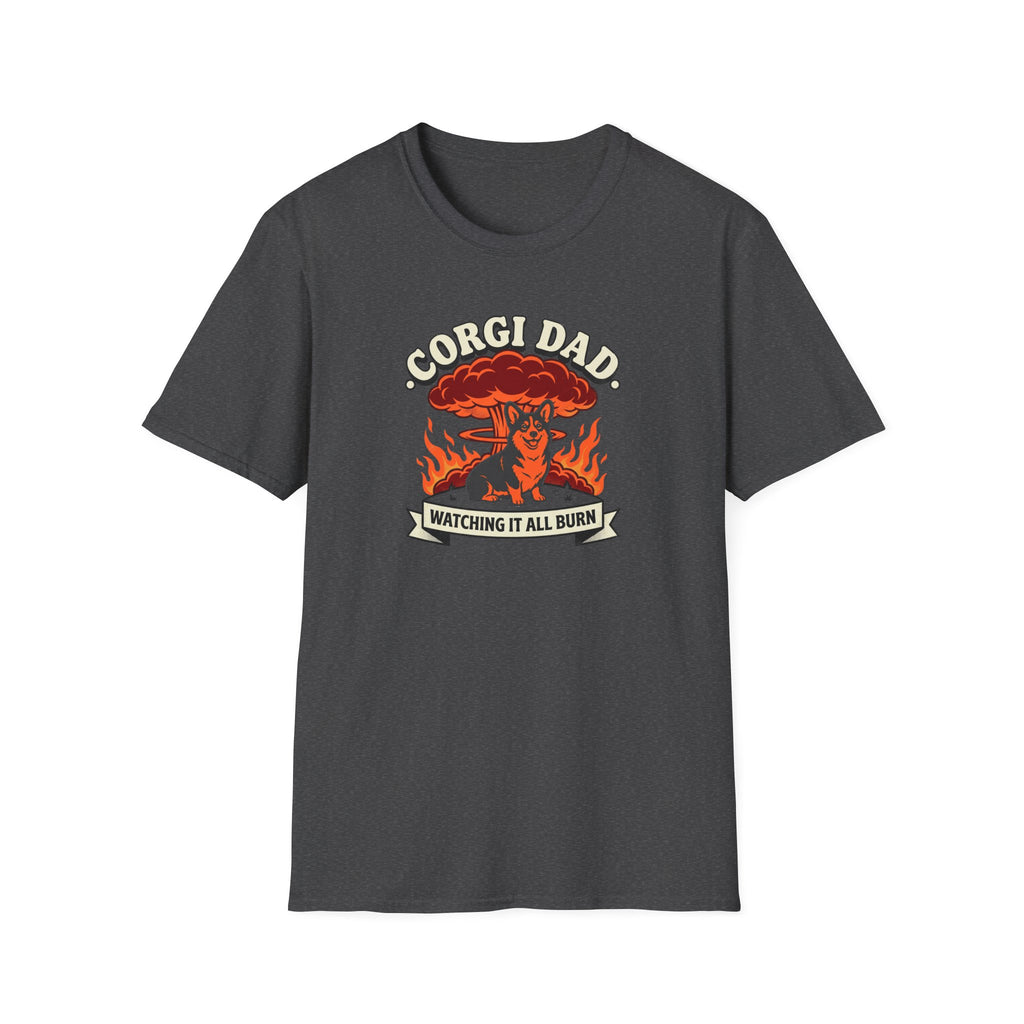 Corgi Dad T‑Shirt — "Watching It All Burn" Retro Dog Dad Tee