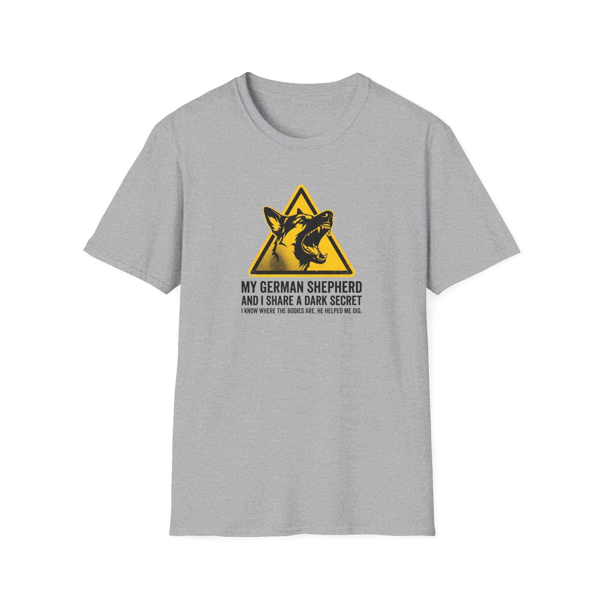 German Shepherd Dog T-Shirt — “My German Shepherd and I Share a Dark Secret” Graphic Tee